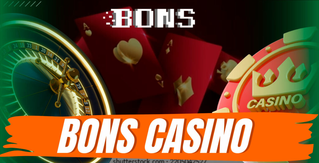 Bons Casino games