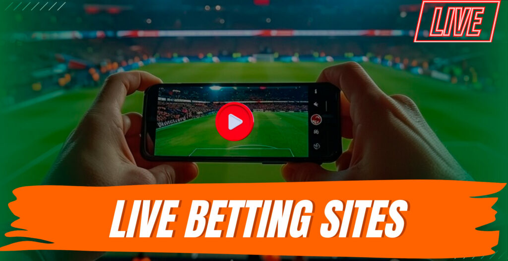 The best live betting sites